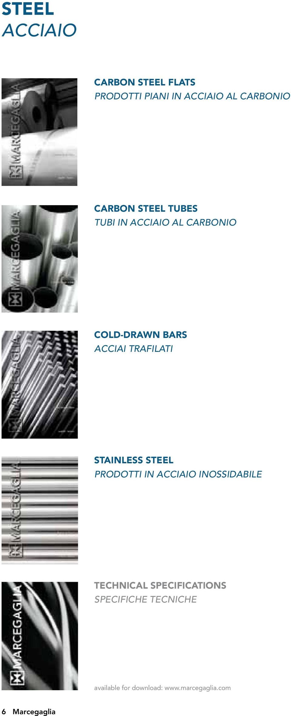 TRAFILATI STAINLESS STEEL PRODOTTI IN ACCIAIO INOSSIDABILE TECHNICAL