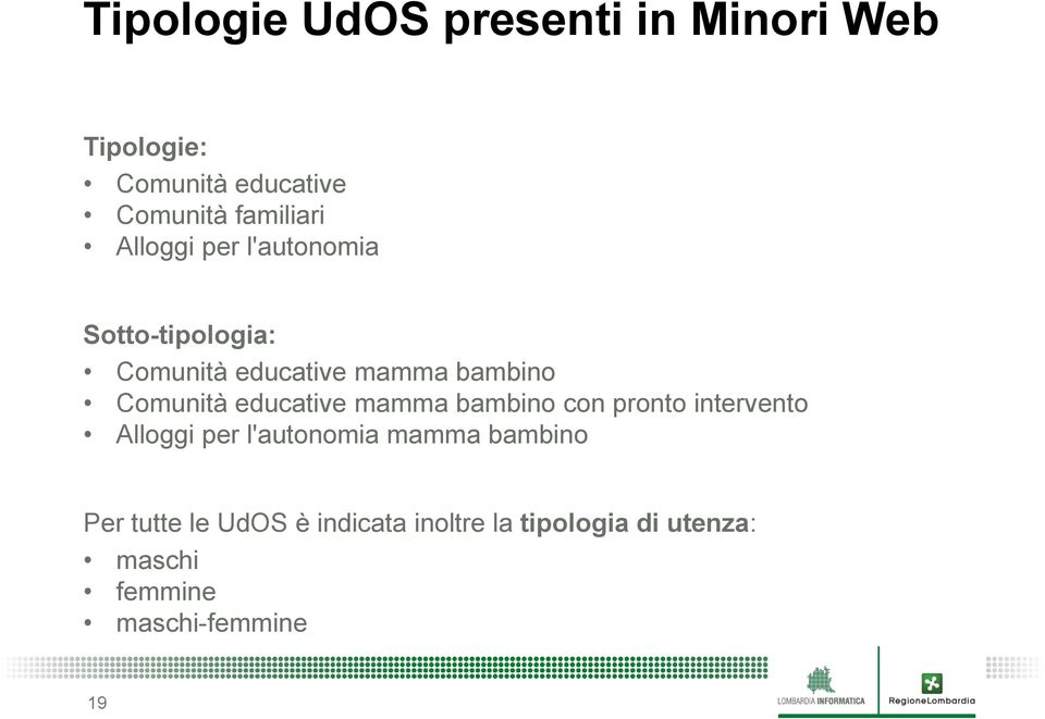 educative mamma bambino con pronto intervento Alloggi per l'autonomia mamma bambino