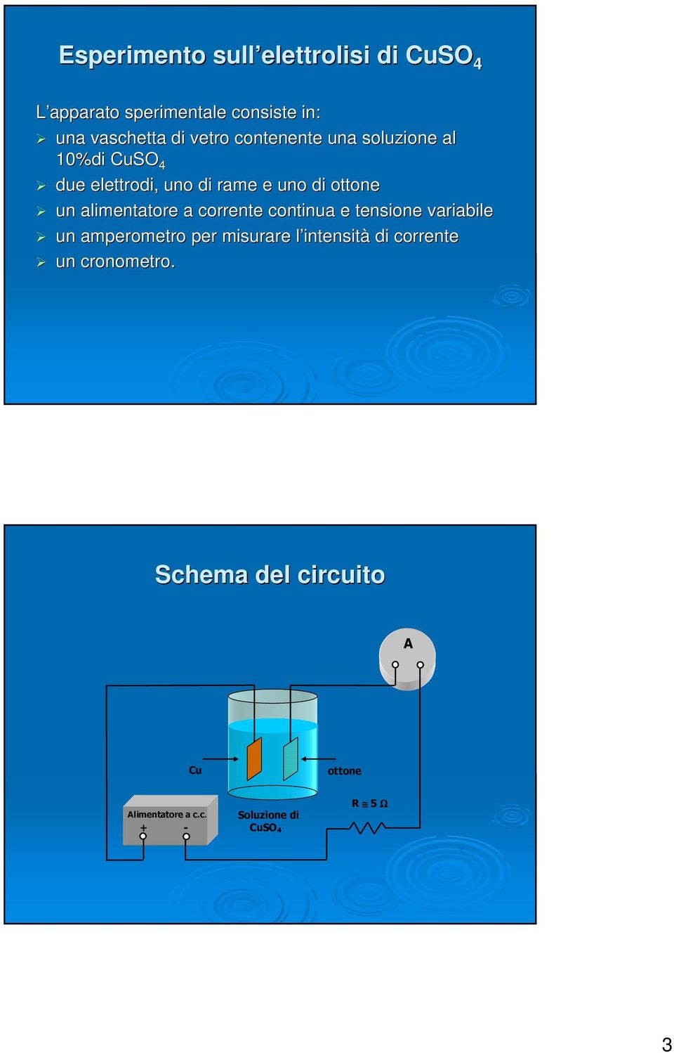 alimentatore a corrente continua e tensione variabile un amperometro per misurare l intensità di