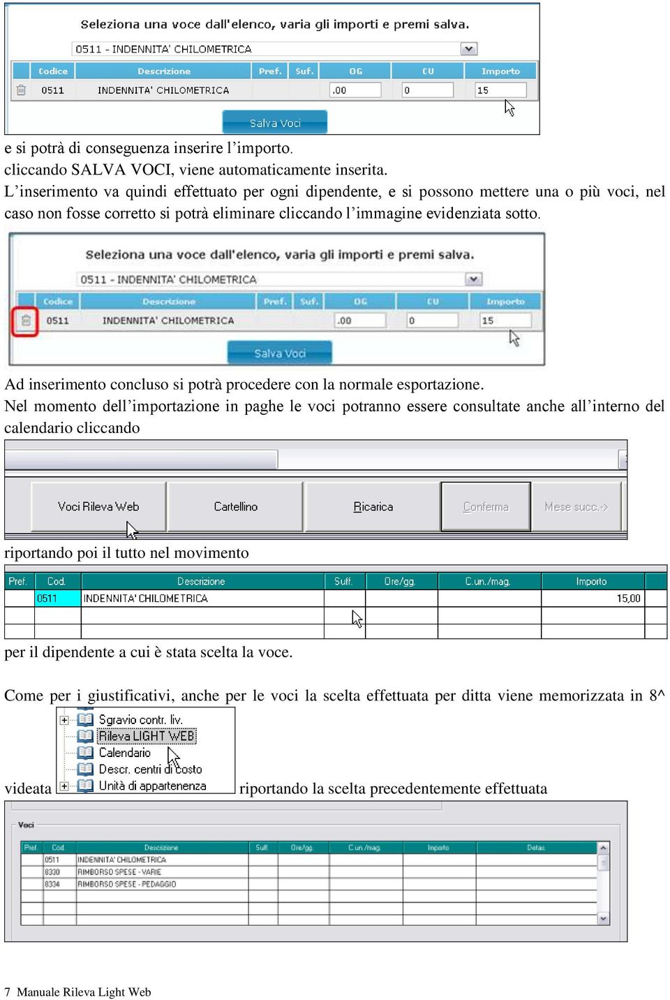 Ad inserimento concluso si potrà procedere con la normale esportazione.