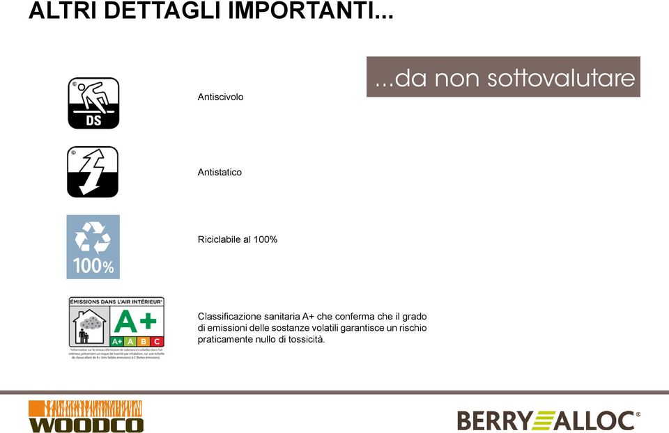 Classificazione sanitaria A+ che conferma che il grado di