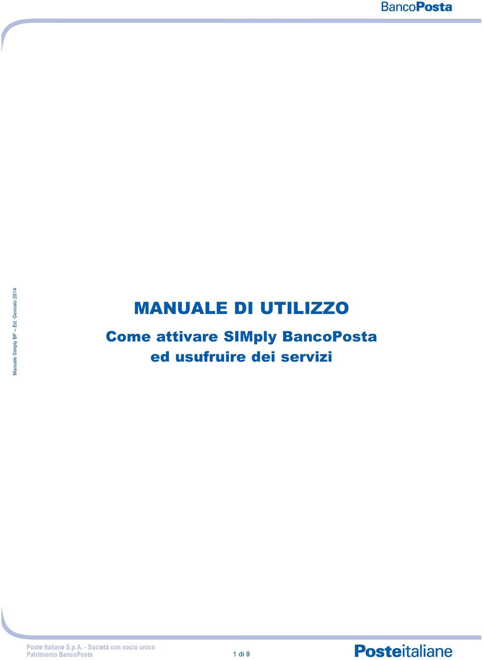 SIMply BancoPosta ed usufruire dei servizi