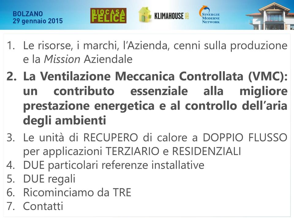 energetica e al controllo dell aria degli ambienti 3.