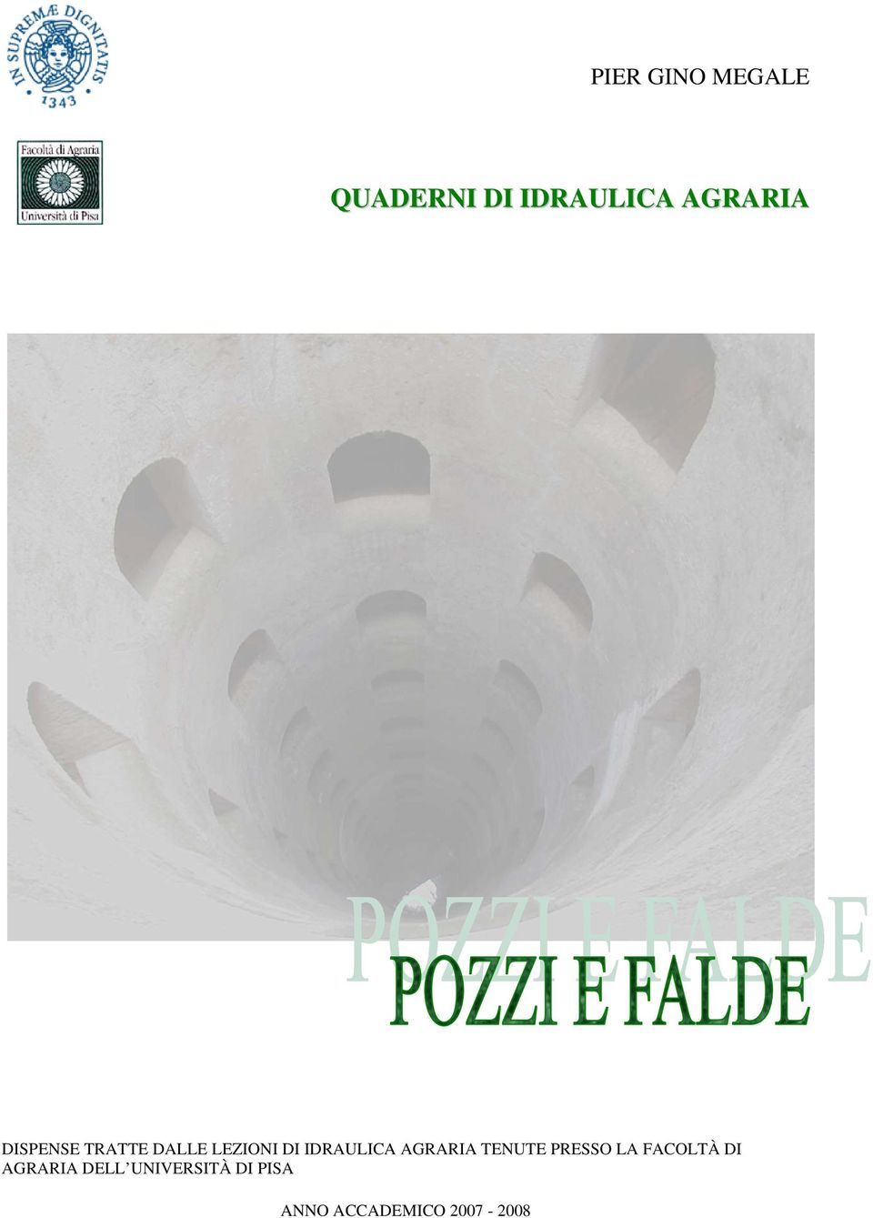 AGRARIA TENUTE PRESSO LA FACOLTÀ I AGRARIA