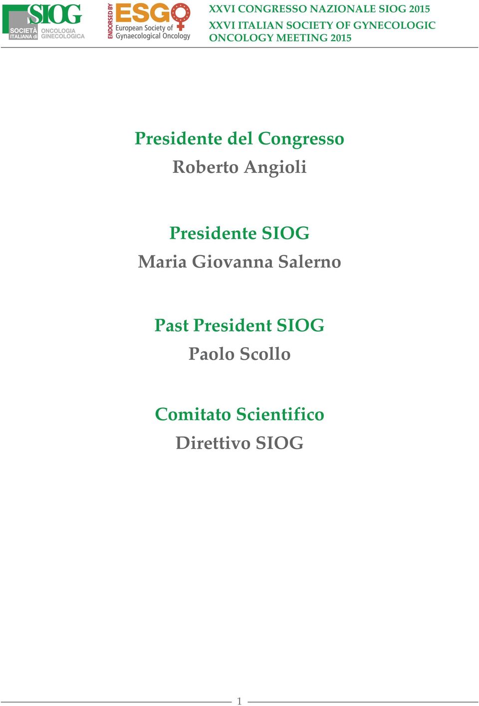 Giovanna Salerno Past President SIOG