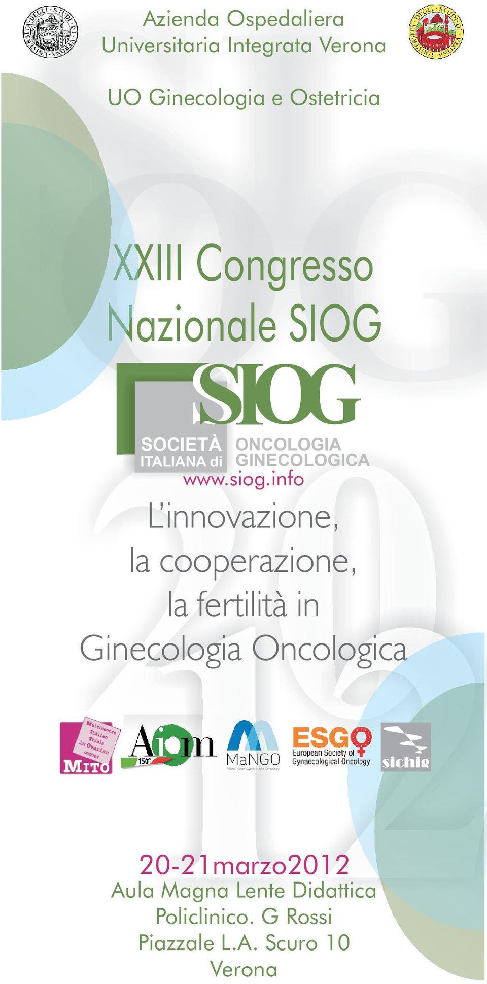 siog.info L innovazione, la cooperazione, la fertilità in Ginecologia Oncologica