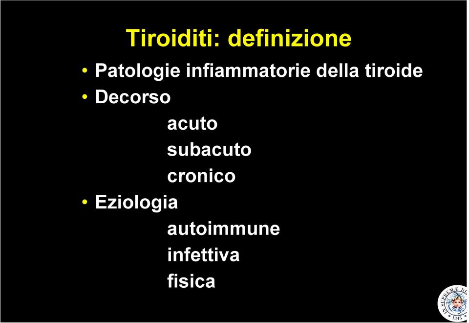 Decorso acuto subacuto cronico