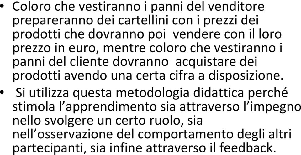 certa cifra a disposizione.