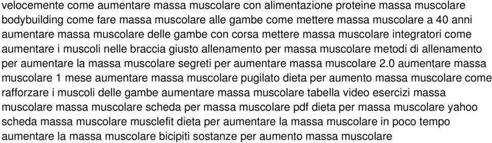 muscolare segreti per aumentare massa muscolare 2.