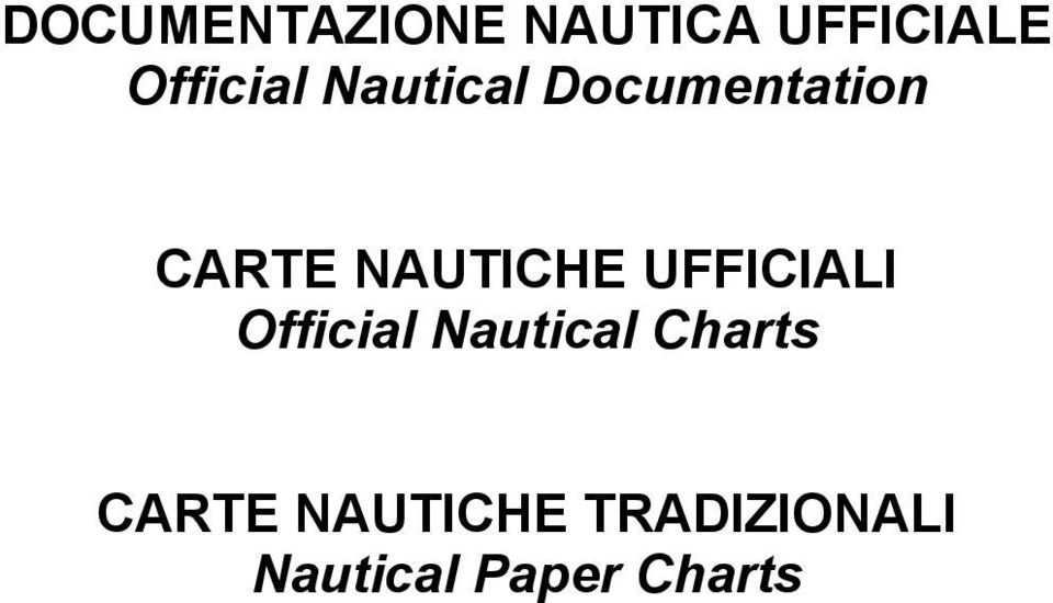 NAUTICHE UFFICIALI Official Nautical