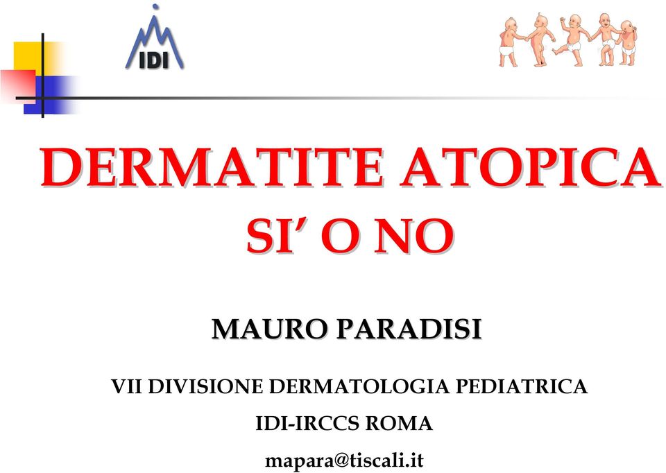 DIVISIONE DERMATOLOGIA