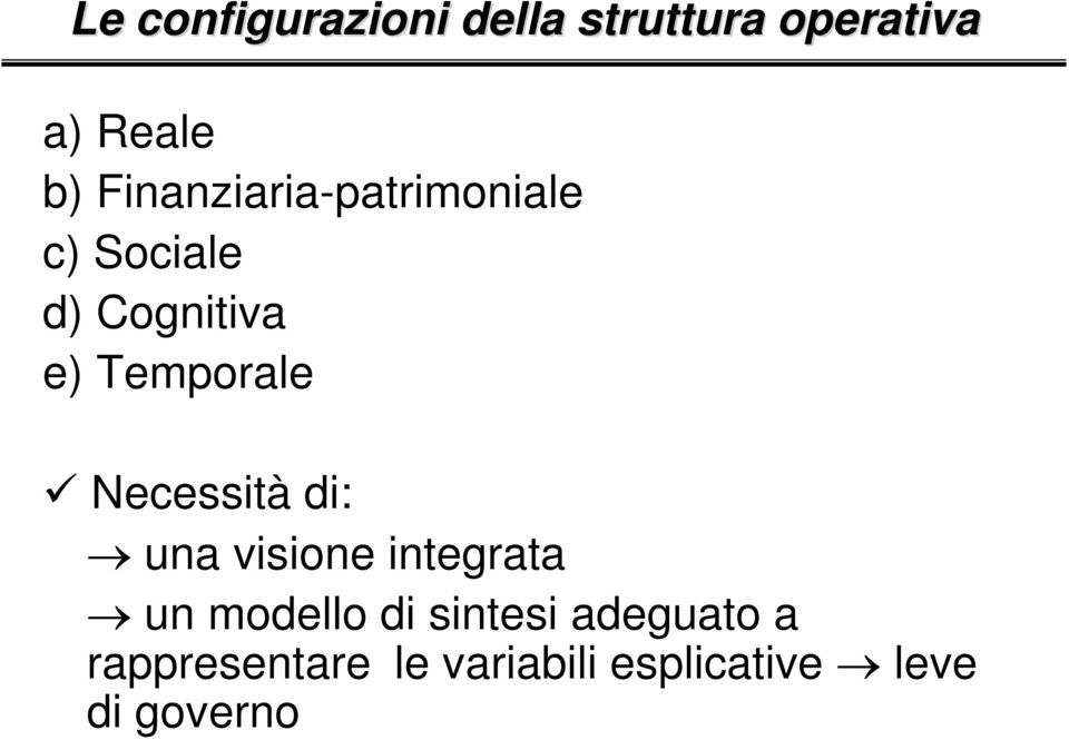 Temporale Necessità di: una visione integrata un modello di