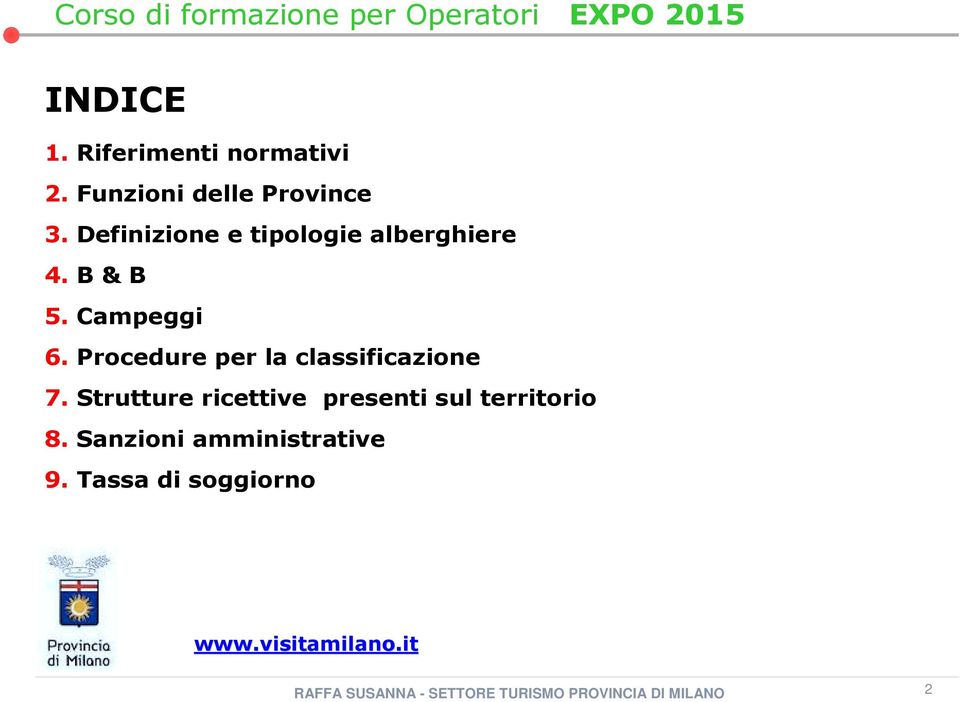 Procedure per la classificazione 7.