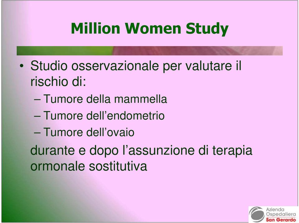 Tumore dell endometrio Tumore dell ovaio