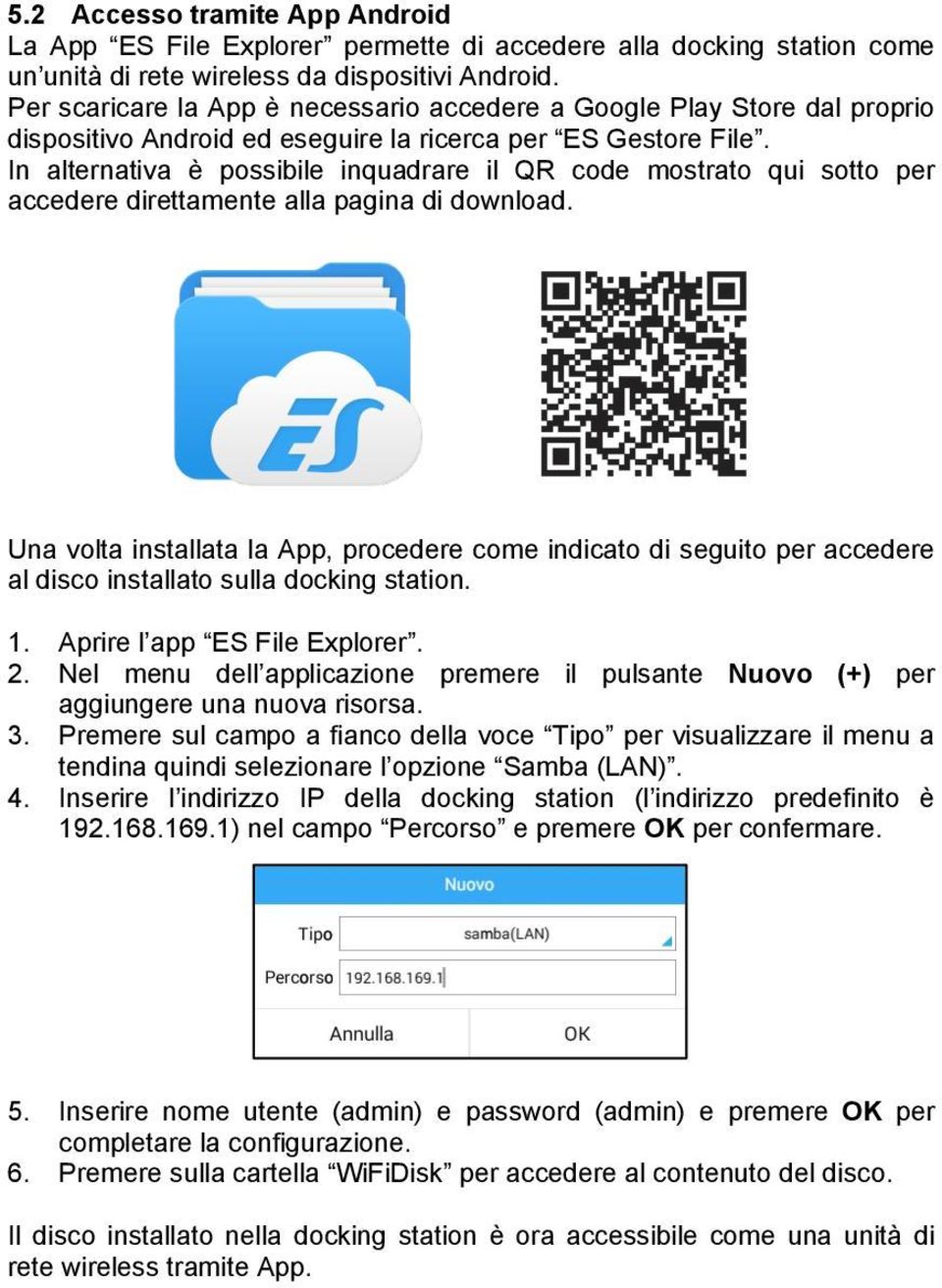 In alternativa è possibile inquadrare il QR code mostrato qui sotto per accedere direttamente alla pagina di download.