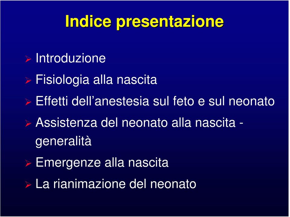 neonato Assistenza del neonato alla nascita -