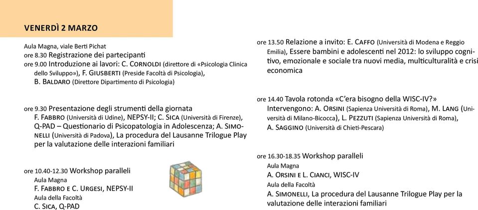 Sica (Università di Firenze), Q-PAD Questionario di Psicopatologia in Adolescenza; A.
