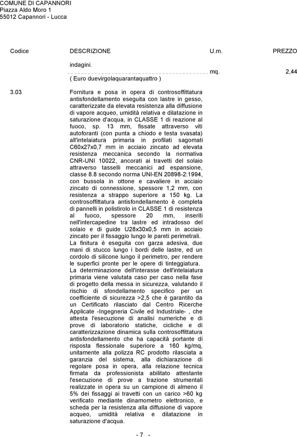 dilatazione in saturazione d'acqua, in CLASSE 1 di reazione al fuoco, sp.