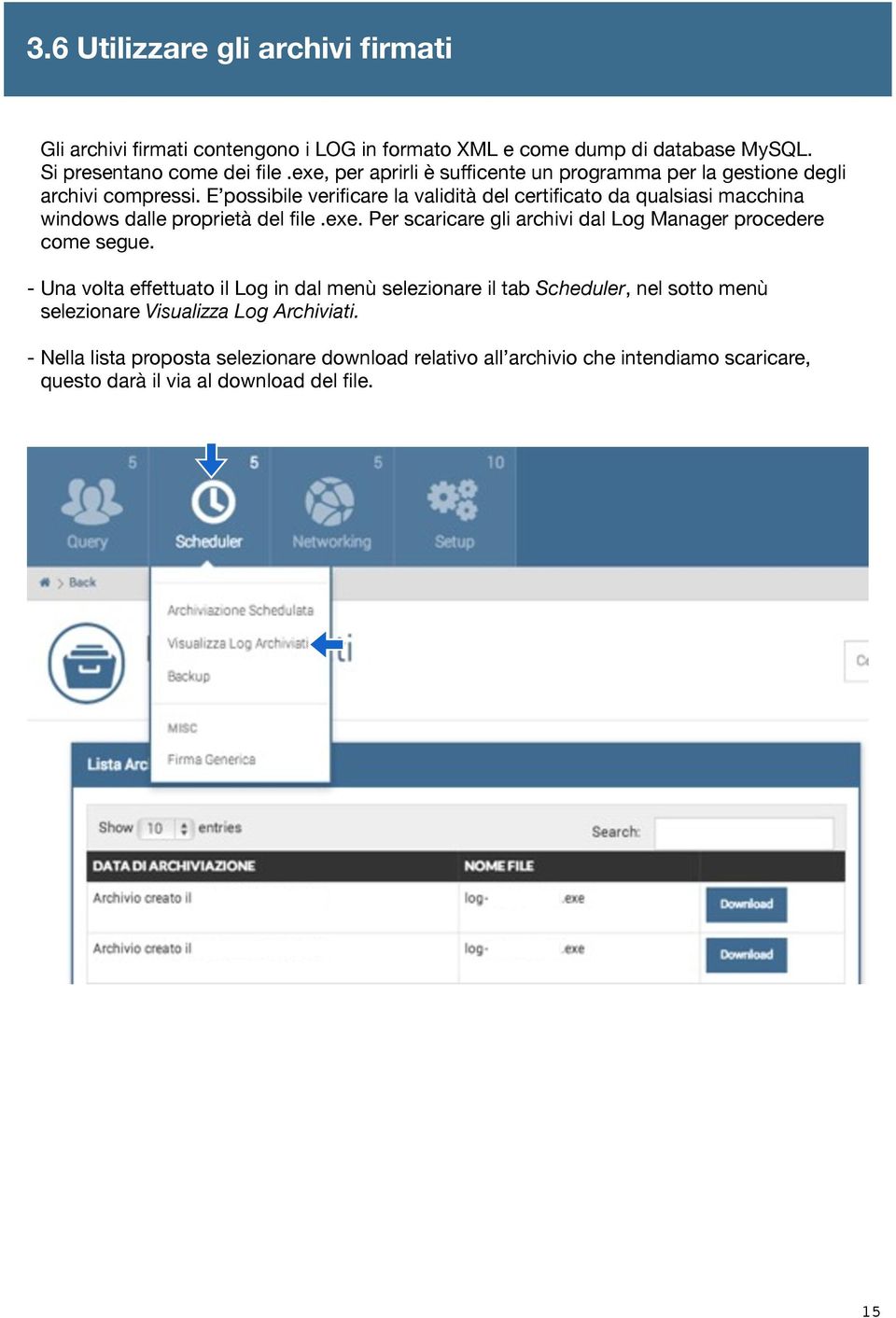 E possibile verificare la validità del certificato da qualsiasi macchina windows dalle proprietà del file.exe.