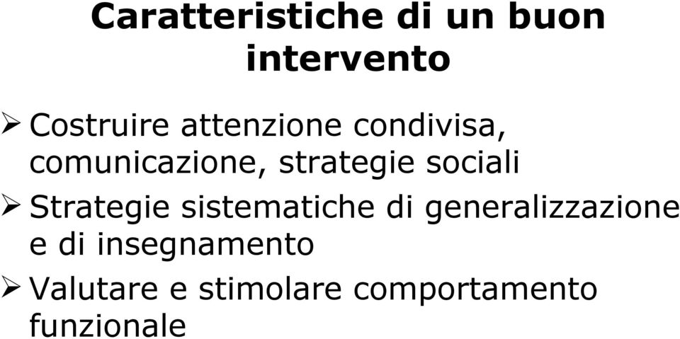 sociali Strategie sistematiche di generalizzazione e