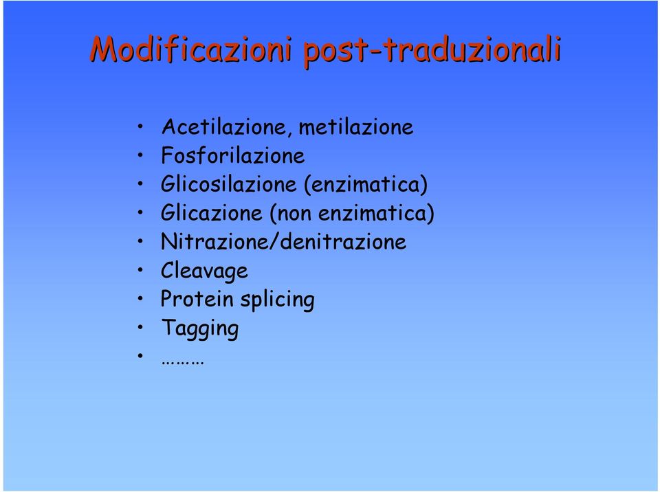 Glicosilazione (enzimatica) Glicazione (non