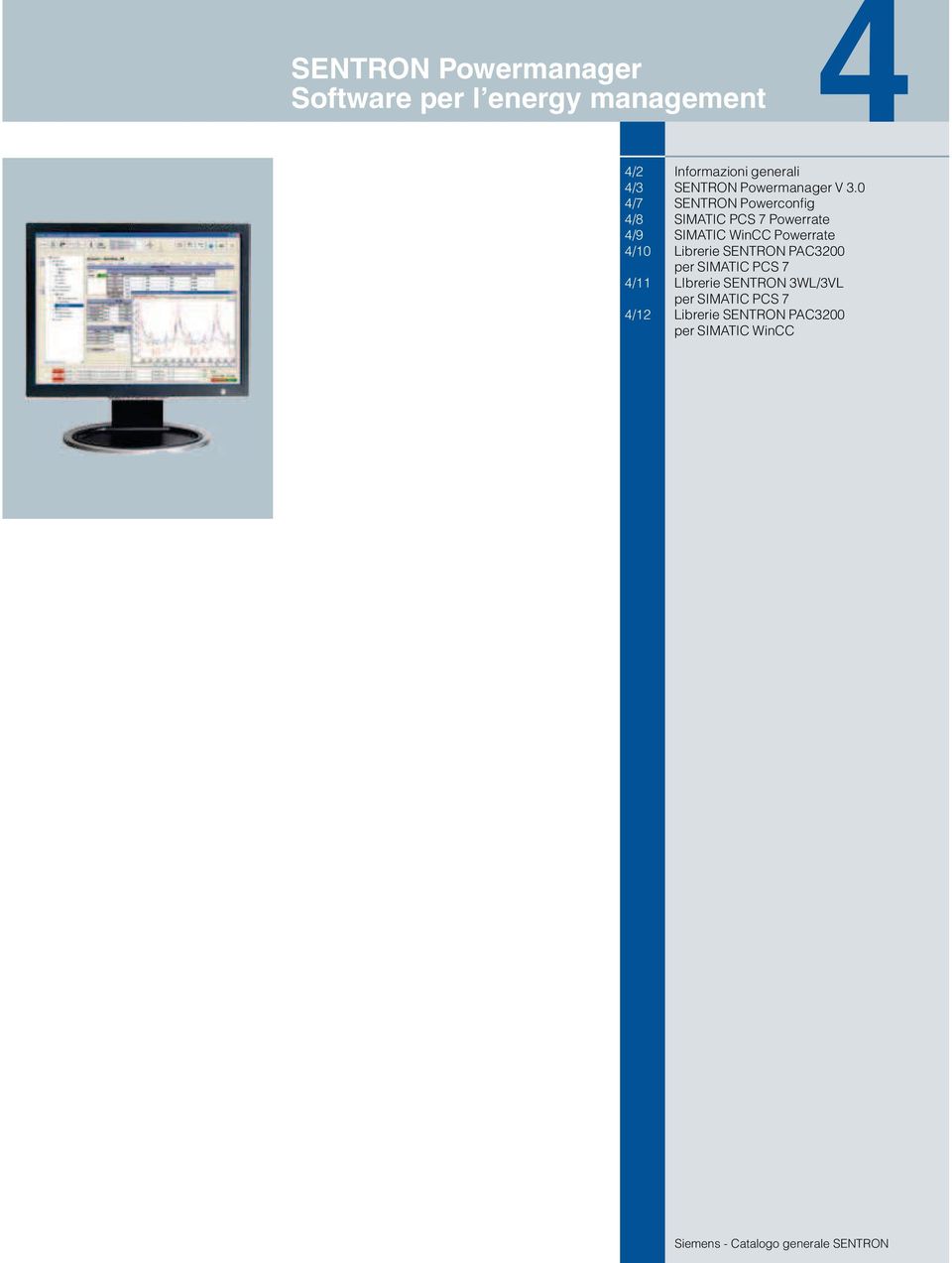 0 Powerconfig SIMATIC PCS 7 Powerrate SIMATIC WinCC Powerrate Librerie