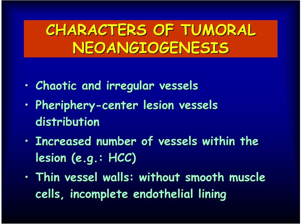 Increased number of vessels within the lesion (e.g.