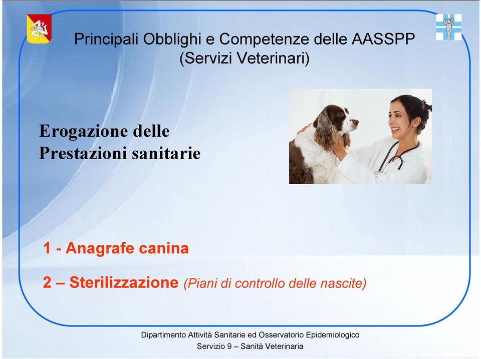 Prestazioni sanitarie 1 - Anagrafe canina 2