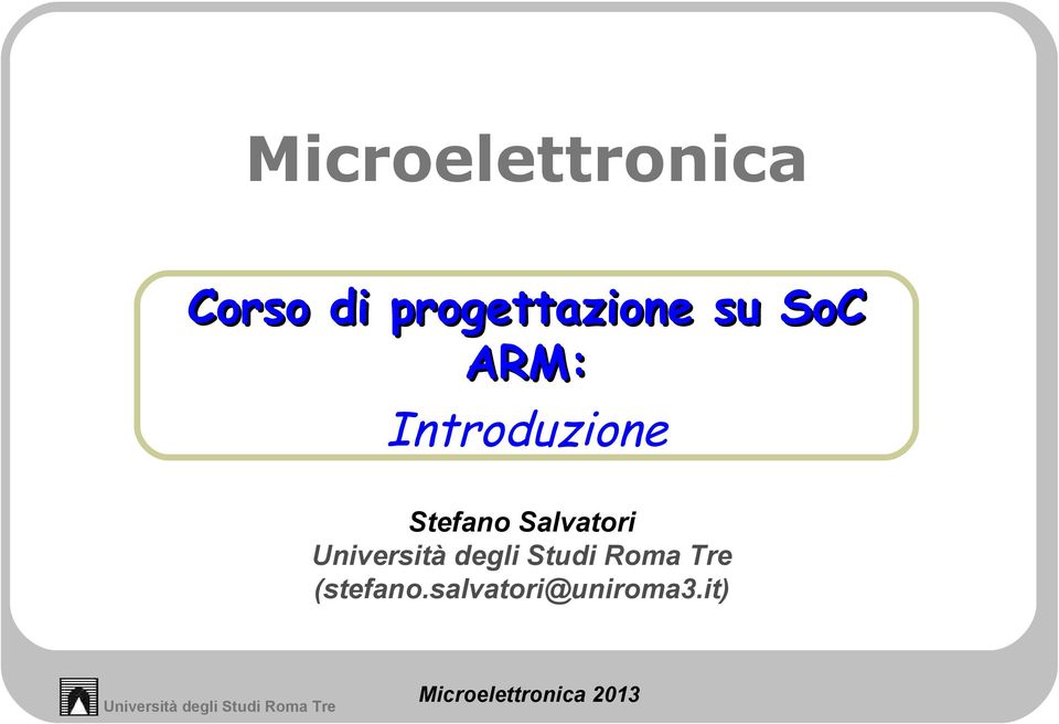 degli Studi Roma Tre (stefano.salvatori@uniroma3.