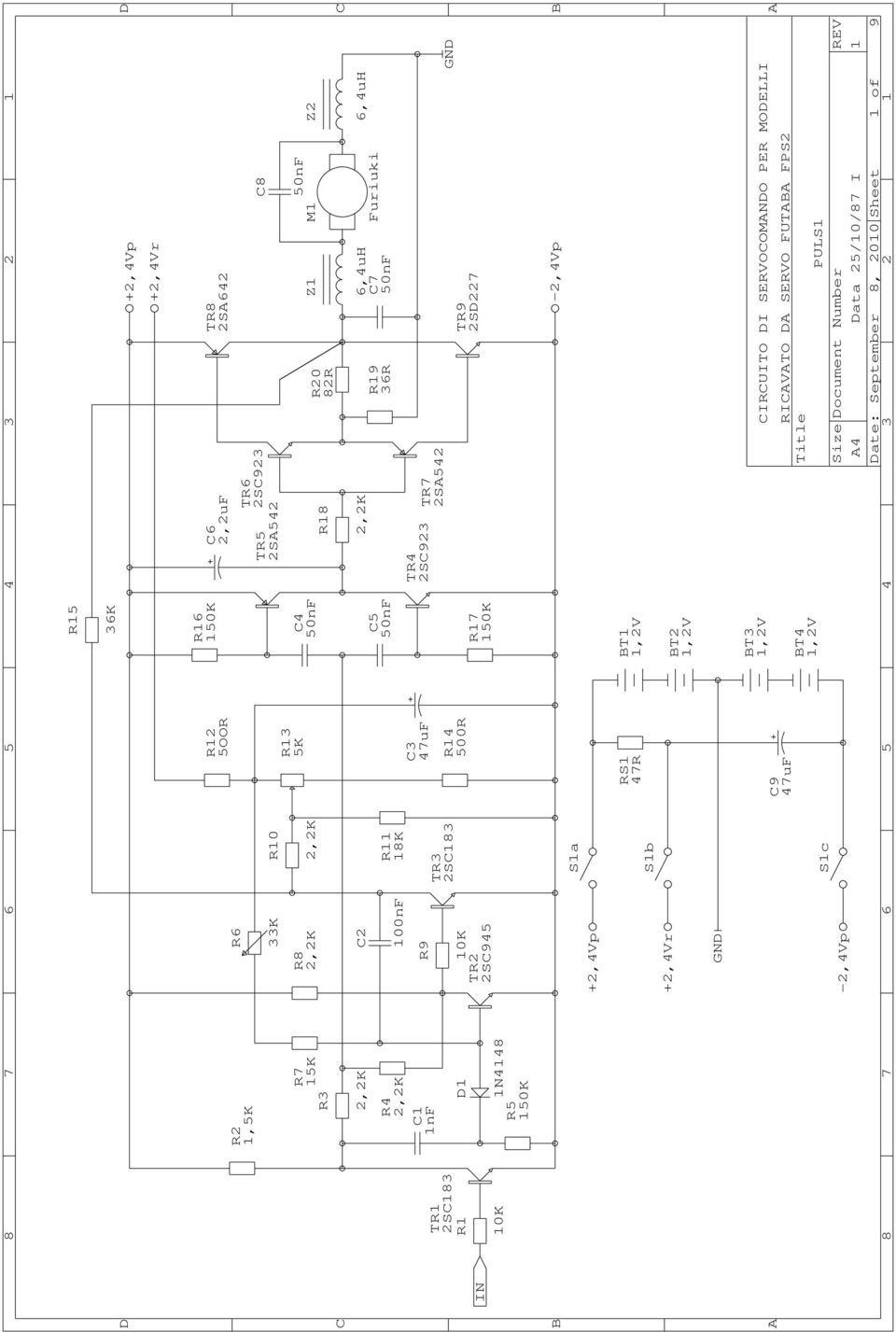 2,2K TR7 2SA542 R19 36R 6,4uH C7 50nF TR9 2SD227 Furiuki 6,4uH GND +2,4Vp S1a -2,4Vp +2,4Vr S1b RS1 47R BT1 1,2V BT2 1,2V GND -2,4Vp S1c C9 47uF BT3 1,2V BT4 1,2V CIRCUITO