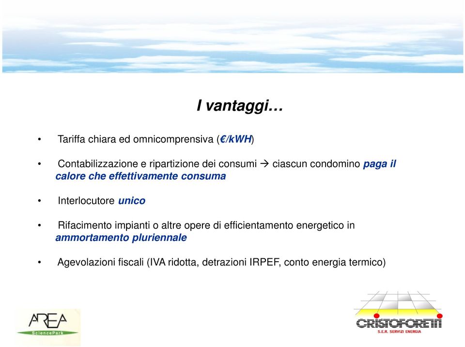 unico Rifacimento impianti o altre opere di efficientamento energetico in ammortamento