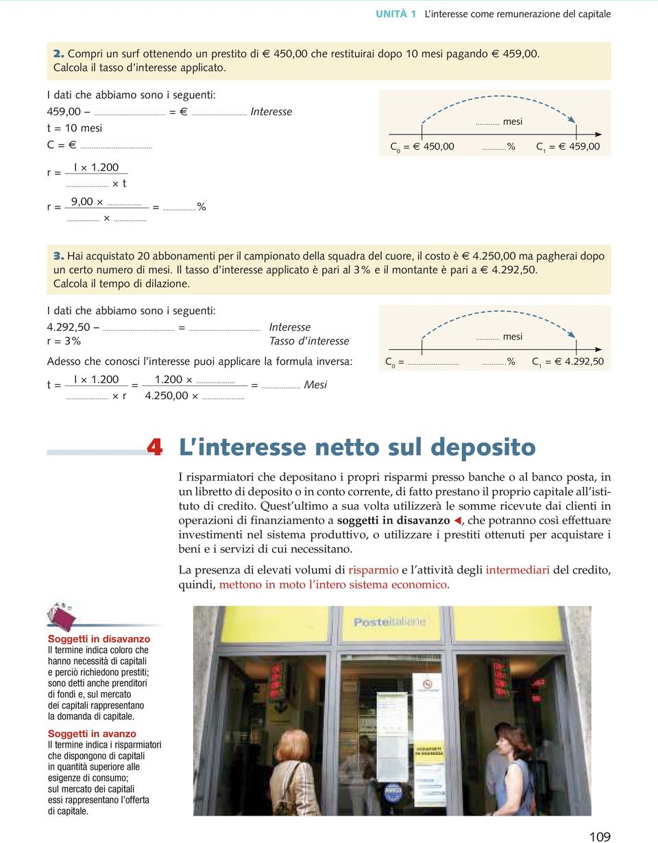 Hai acquistato 20 abbonamenti per il campionato della squadra del cuore, il costo è 4.250,00 ma pagherai dopo un certo numero di mesi.