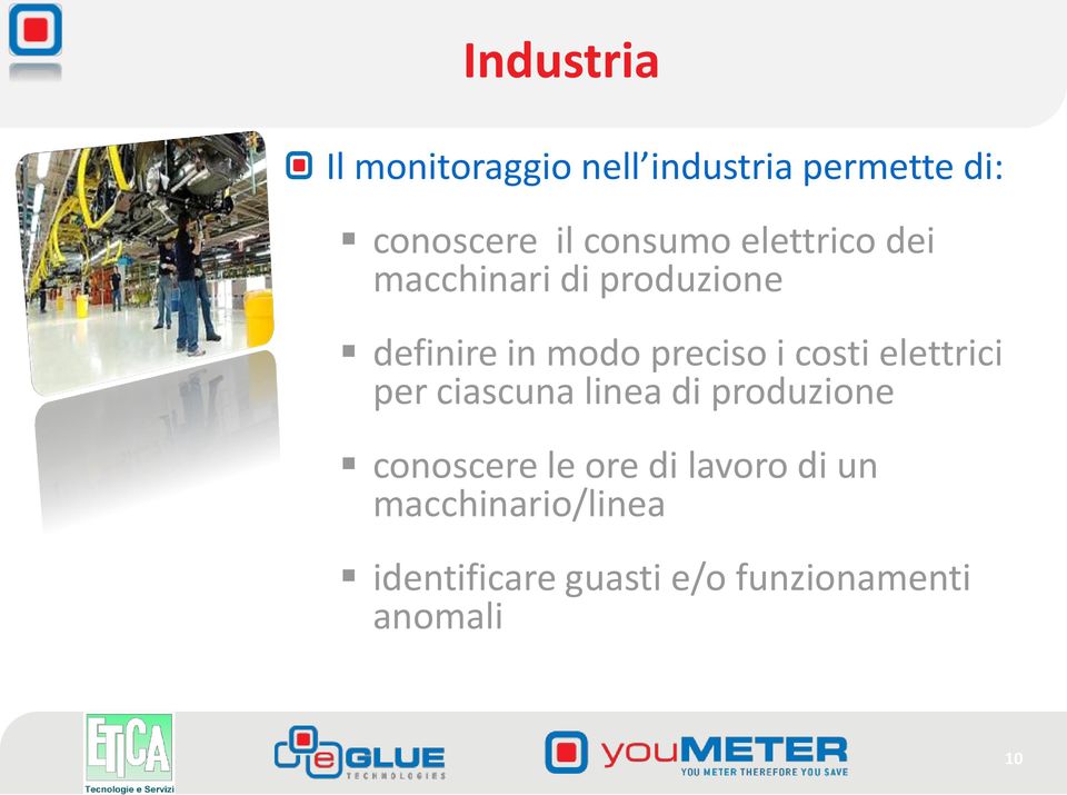 i costi elettrici per ciascuna linea di produzione conoscere le ore di