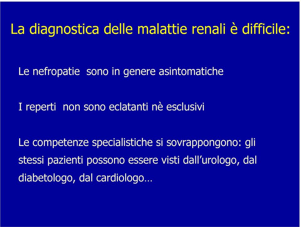 esclusivi Le competenze specialistiche si sovrappongono: gli