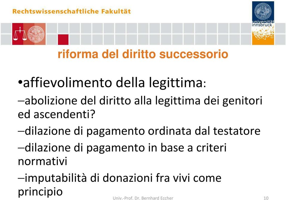 dilazione di pagamento ordinata dal testatore dilazione di pagamento in base