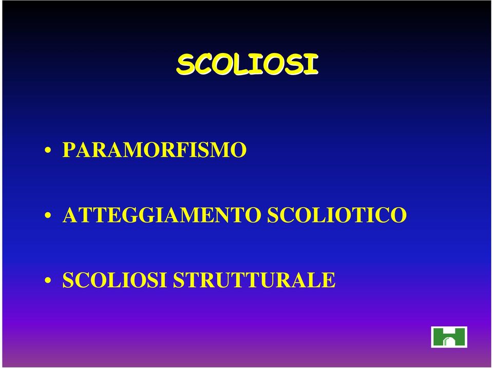 SCOLIOTICO