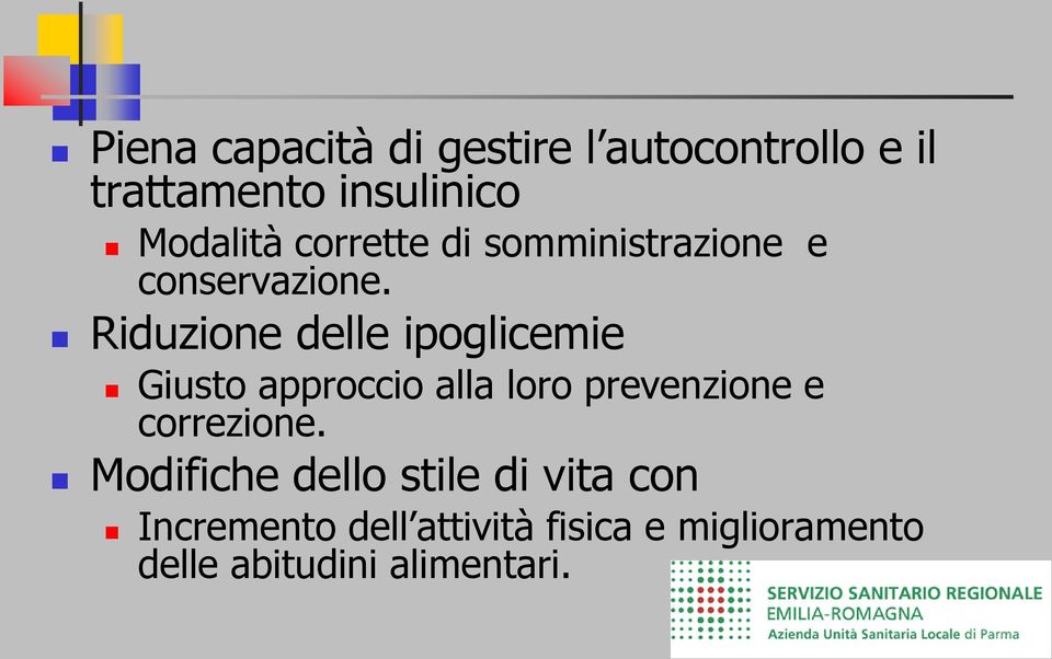 Riduzione delle ipoglicemie Giusto approccio alla loro prevenzione e