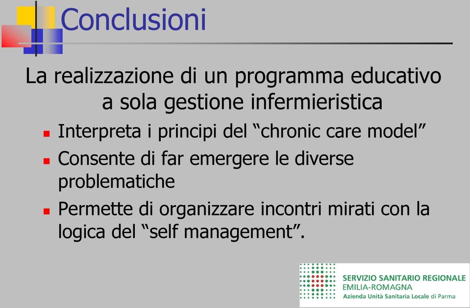 model Consente di far emergere le diverse problematiche