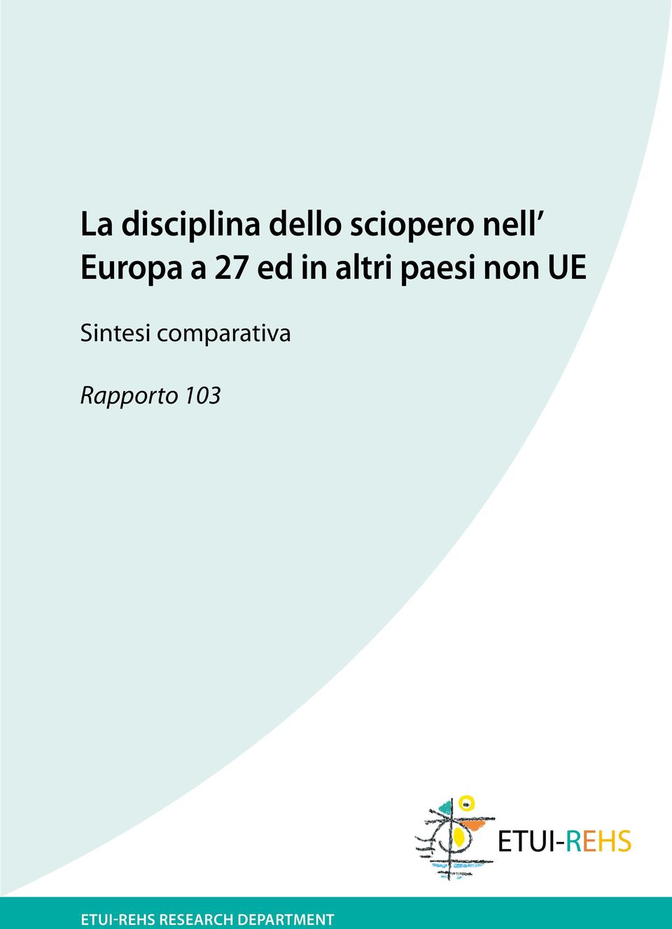 UE Sintesi comparativa Rapporto