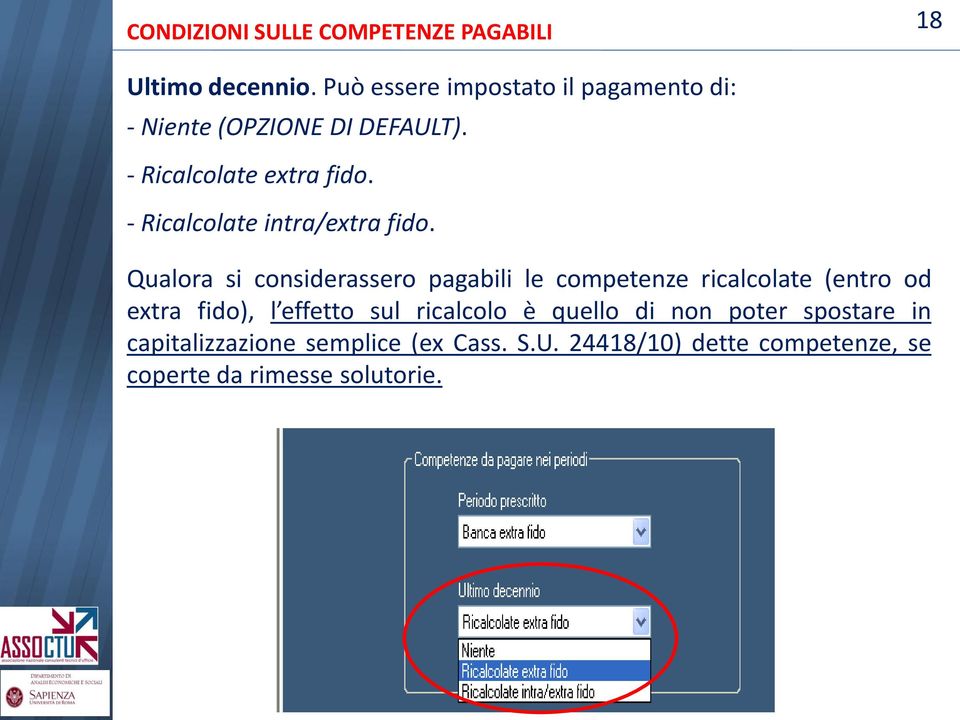 - Ricalcolate intra/extra fido.