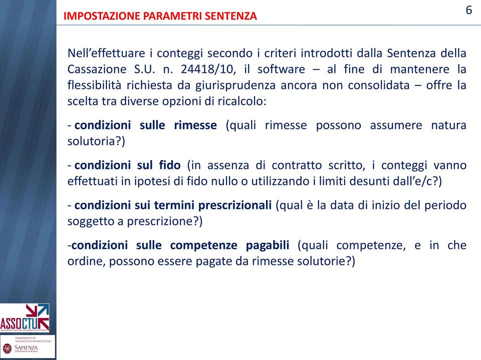 rimesse (quali rimesse possono assumere natura solutoria?