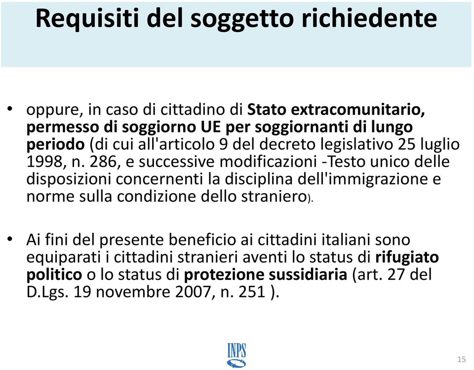 286, e successive modificazioni -Testo unico delle disposizioni concernenti la disciplina dell'immigrazione e norme sulla condizione dello