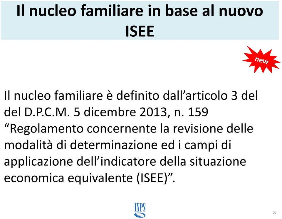 159 Regolamento concernente la revisione delle modalità di