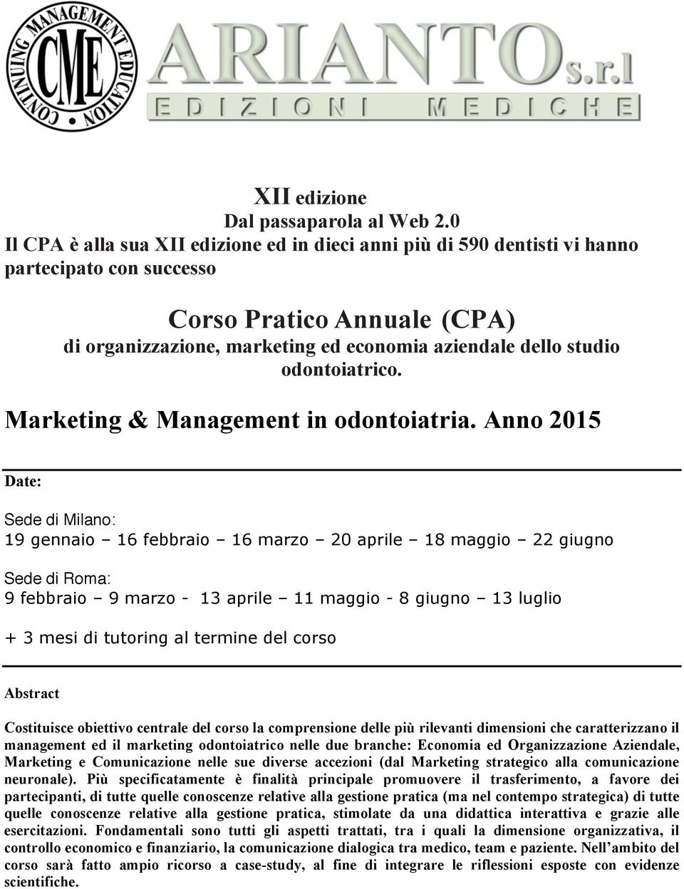 odontoiatrico. Marketing & Management in odontoiatria.