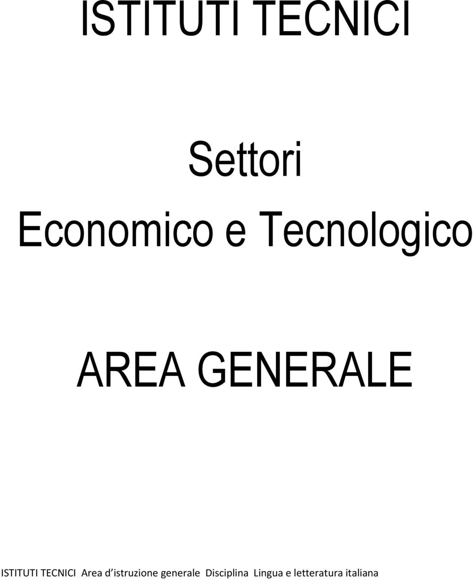 TECNICI Area d istruzione generale