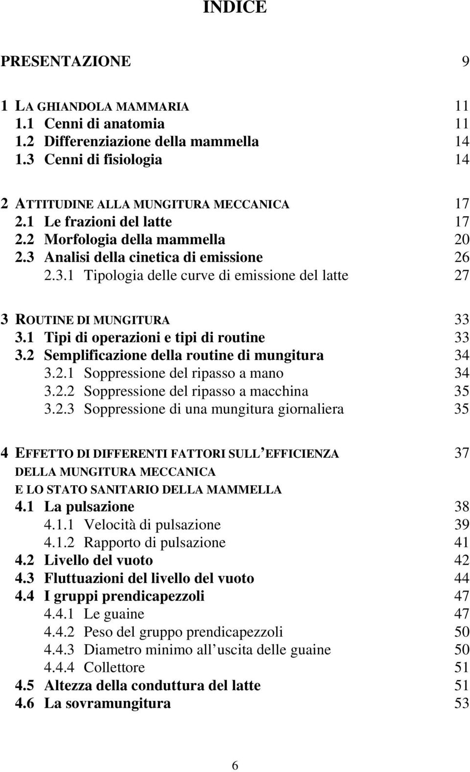 1 Tipi di operazioni e tipi di routine 33 3.2 