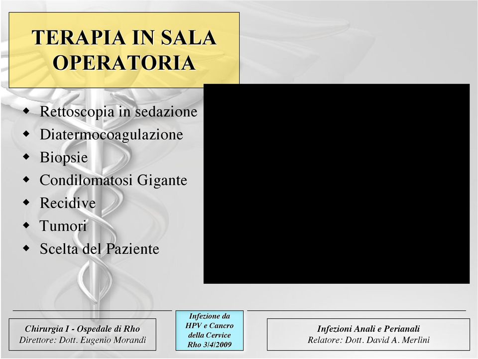 Diatermocoagulazione Biopsie