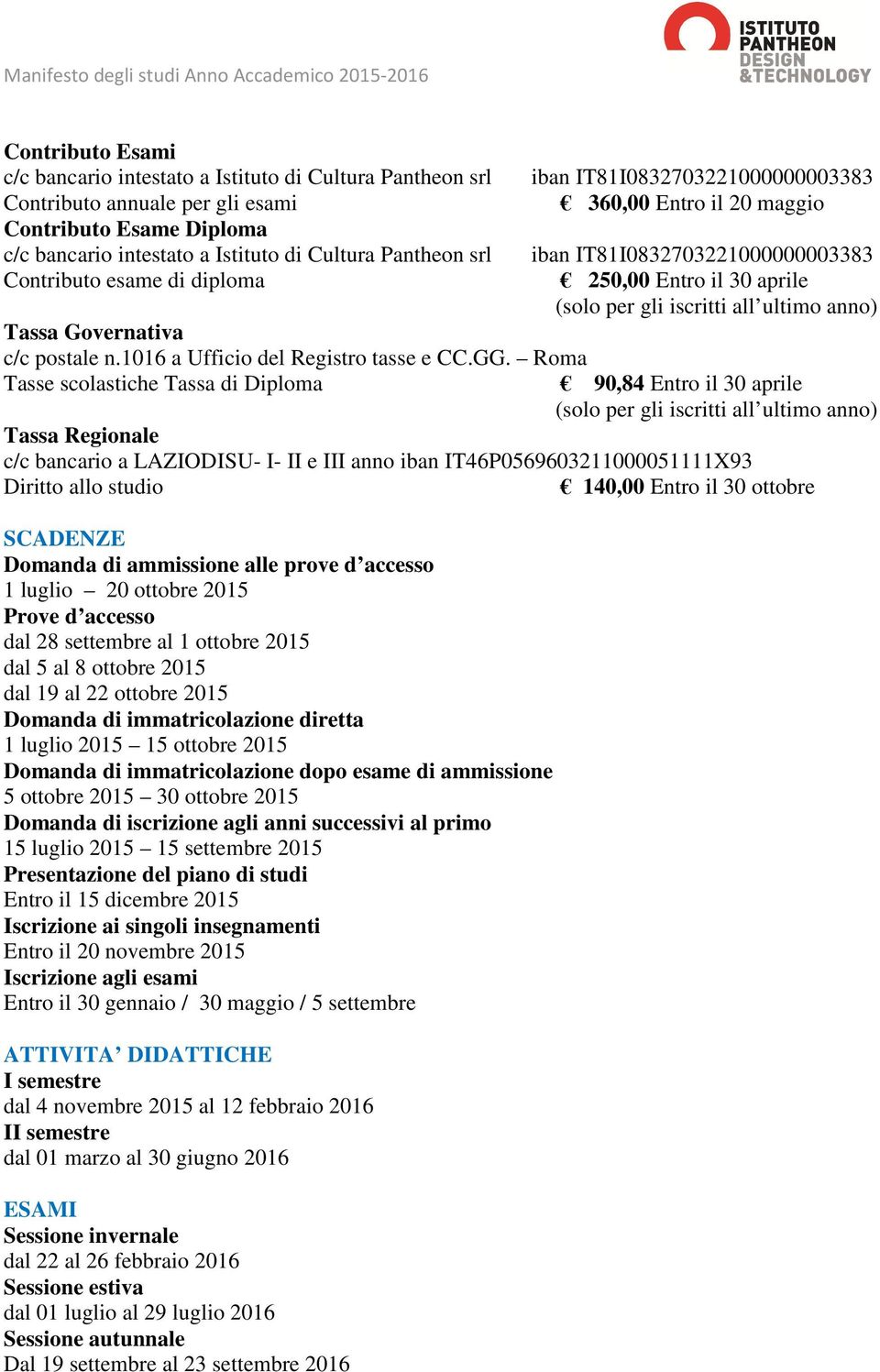 Governativa c/c postale n.1016 a Ufficio del Registro tasse e CC.GG.