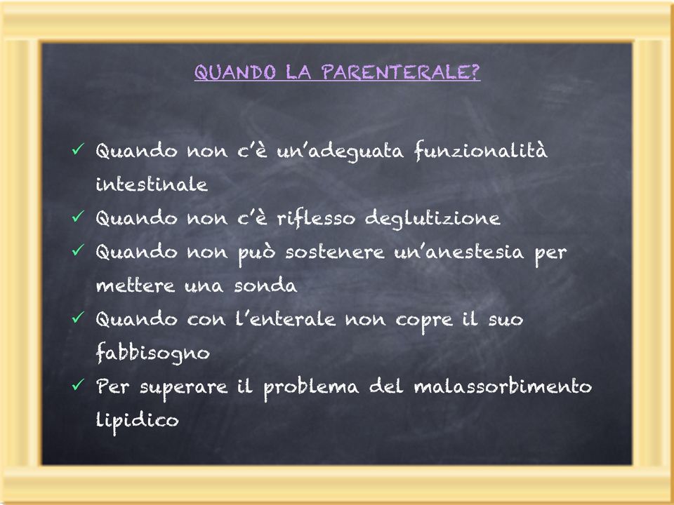 riflesso deglutizione ü Quando non può sostenere un anestesia per