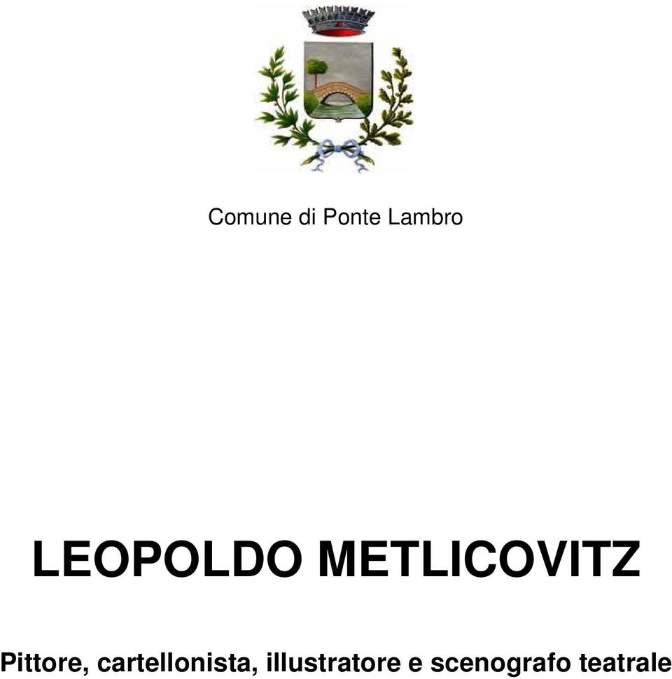 Pittore, cartellonista,